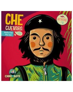 CHE GUEVARA- ANTIHERORES PARA CHICAS Y CHICOS