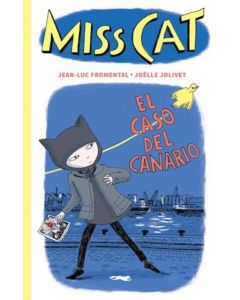 MISS CAT- EL CASO DEL CANARIO