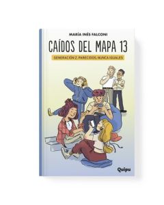 CAIDOS DEL MAPA 13 - GENERACION Z PARECIDOS NUNCA IGUALES
