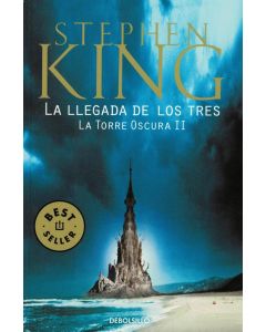 LLEGADA DE LOS TRES- TORRE OSCURA II (B), LA