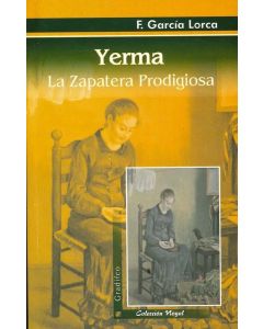 YERMA / LA ZAPATERA PRODIGIOSA- GRADIFCO