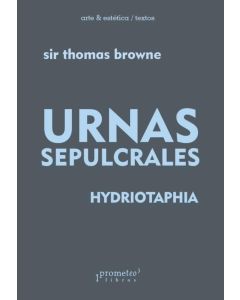 URNAS SEPULCRALES- HYDRIOTAPHIA