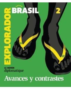 EXPLORADOR BRASIL 2- AVANCES Y CONTRASTES