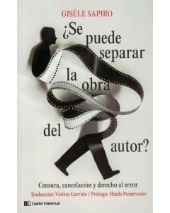 SE PUEDE SEPARAR LA OBRA DEL AUTOR?