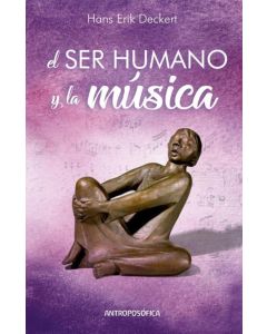 SER HUMANO Y LA MUSICA, EL