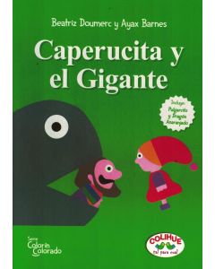 CAPERUCITA Y EL GIGANTE / PULGARCITO Y DRAGON ANARANJADO