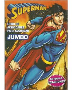 SUPERMAN- LIBRO DE ACTIVIDADES PARA COLOREAR JUMBO