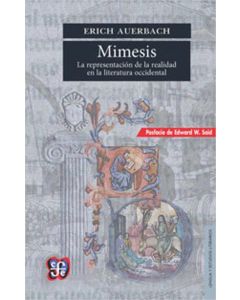 MIMESIS- LA REPRESENTACION DE LA REALIDAD EN LA LITERATURA OCCIDENTAL
