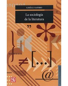 SOCIOLOGIA DE LA LITERATURA, LA