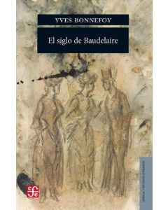 SIGLO DE BAUDELAIRE, EL