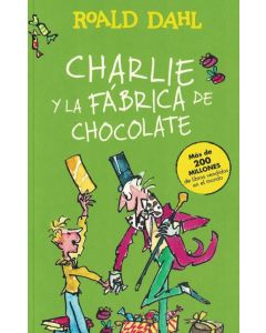 CHARLIE Y LA FABRICA DE CHOCOLATE- ALFAGUARA