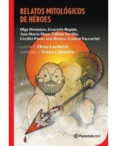 RELATOS MITOLOGICOS DE HEROES- PLANETA ROJO