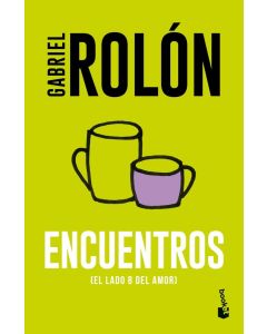 ENCUENTROS (EL LADO B DEL AMOR)