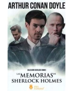 MEMORIAS DE SHERLOCK HOLMES- DEL FONDO, LAS