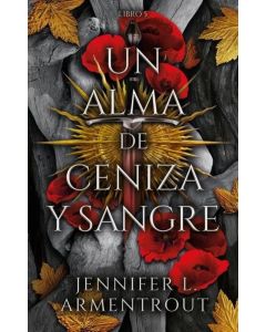 UN ALMA DE CENIZA Y SANGRE